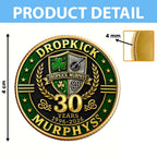 Dropkick Murphys 30th Anniversary Commemorative Coin – TANTN25023
