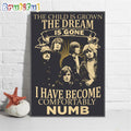 The Child Is Grown The Dream Is Gone I Have Become Comfortably Numb ACDC Poster Canvas