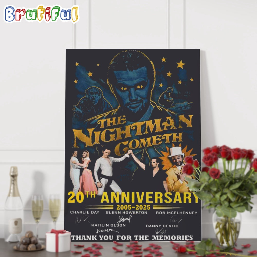 The Night Man Gometh 20th Anniversary 2005-2025 Thank You For The Memories Poster Canvas