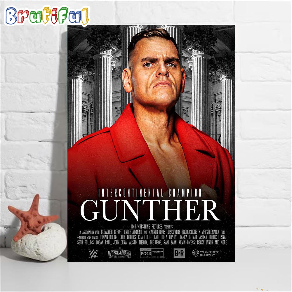 The Ring General Gunther Is Intercontinental Champion Wall Art Poster Canvas
