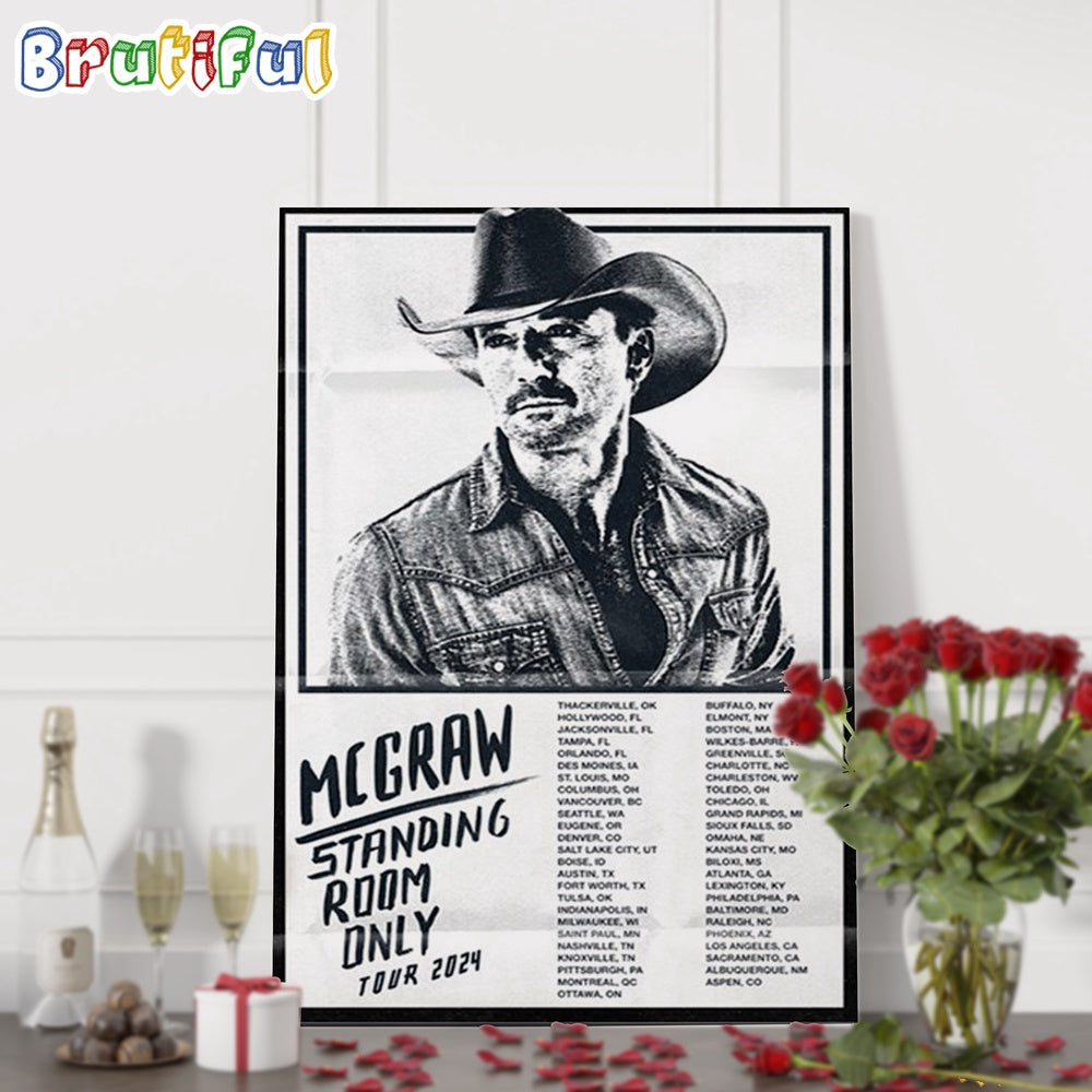 Tim McGraw Standing Room Only Tour 2024 Wall Art Poster Canvas