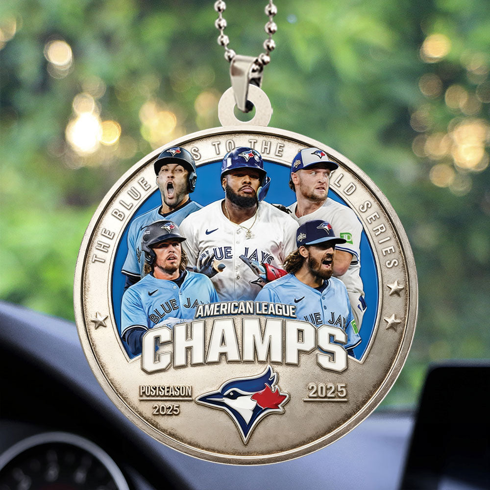 Toronto Blue Jays 2025 American League Champions Custom shape 2-sided Acrylic Car Ornament – HOATT14321