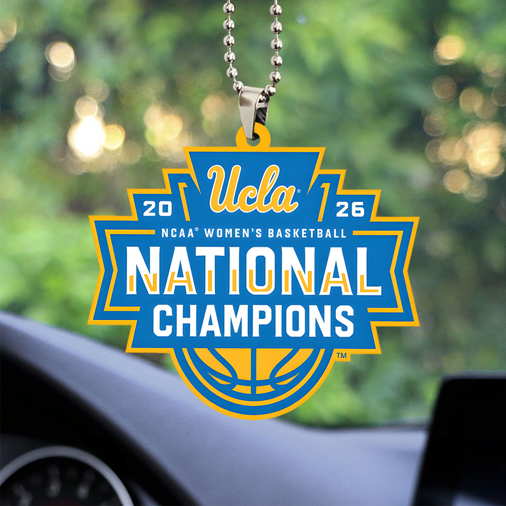 UCLA Bruins 2026 Women's Basketball National Champions Custom shape 2-sided Acrylic Car Ornament – TANTN22087