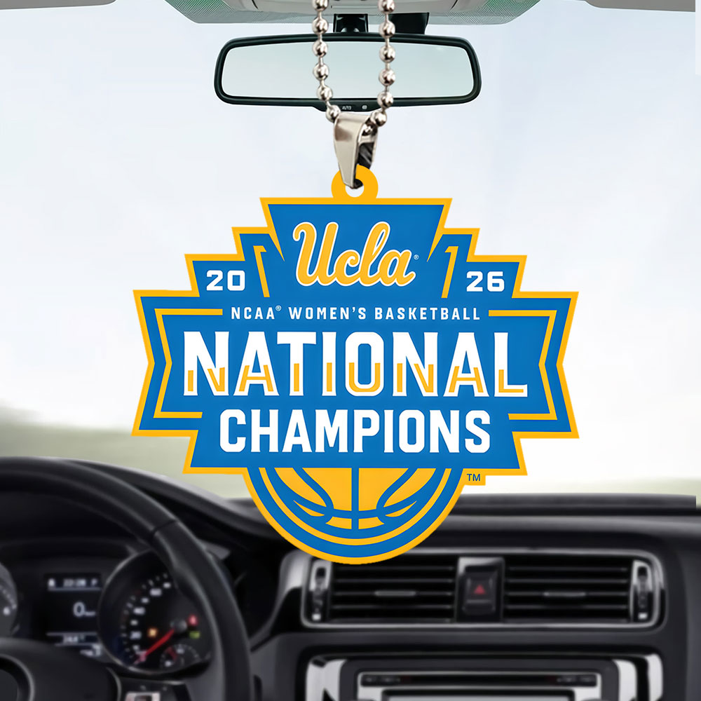 UCLA Bruins 2026 Women's Basketball National Champions Custom shape 2-sided Acrylic Car Ornament – TANTN22087
