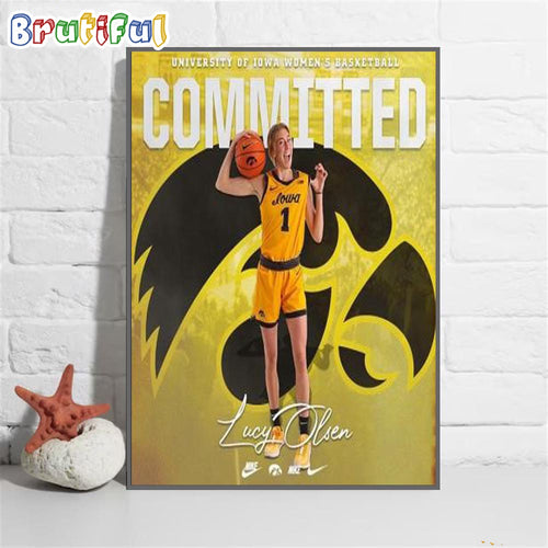 University Of Iowa Hawkeyes Women’s Basketball Committed Welcome Lucy Olsen Poster Camvas