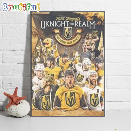 Vegas Golden Knights Champions In The Stanley Cup Playoffs 2024 Uknight The Realm Secured Our Place Poster Canvas