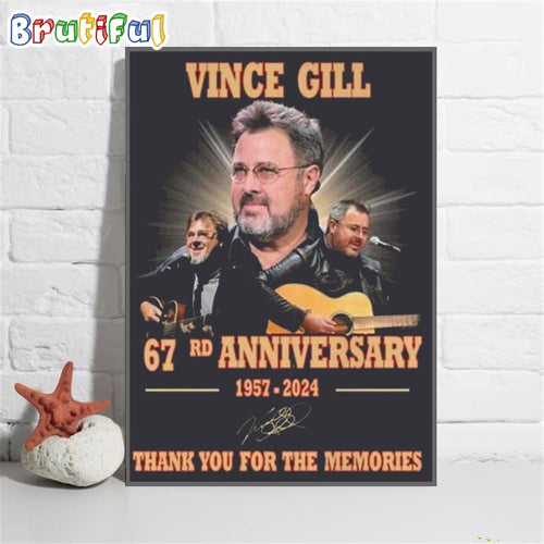 Vince Gill 67rd Anniversary Thank You For The Memories Signature Poster Canvas