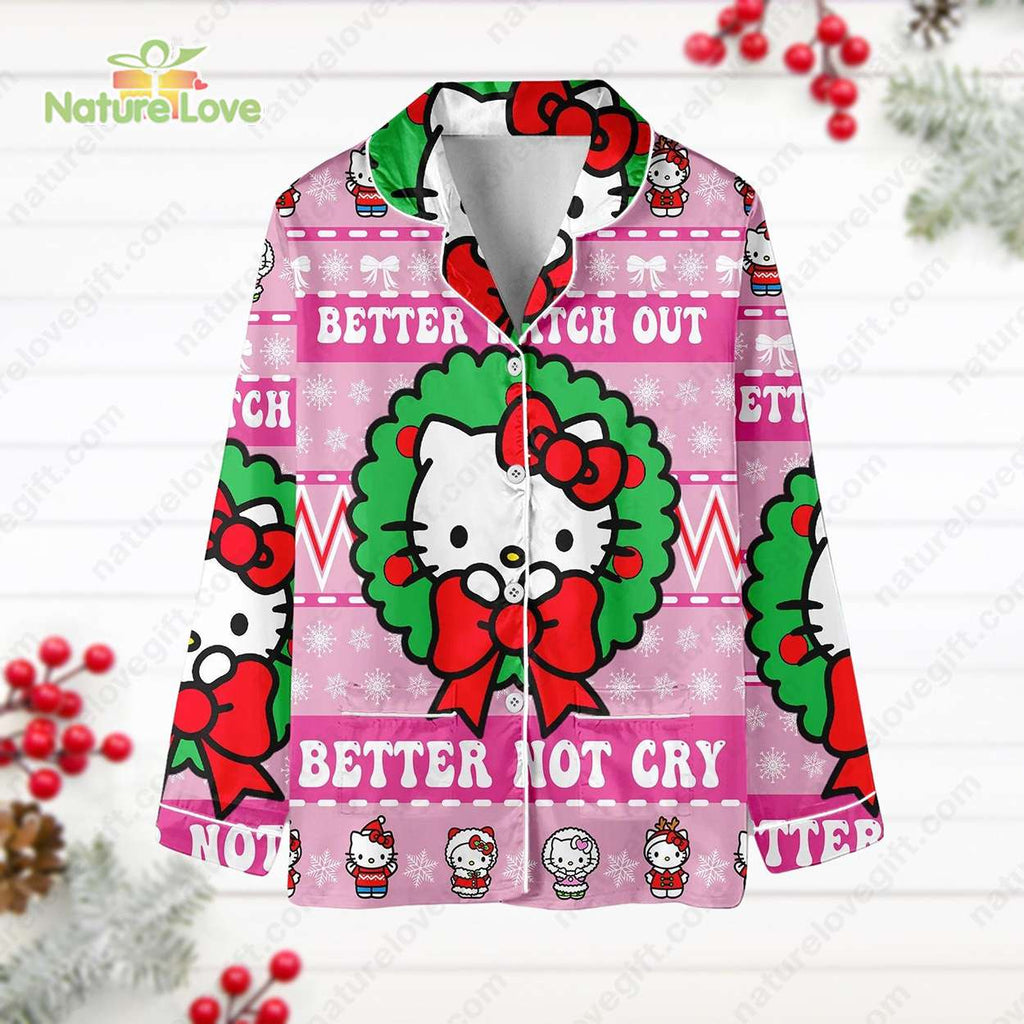 You Better Not Cry You Better Watch Out Christmas​ Hello Kitty Pajamas