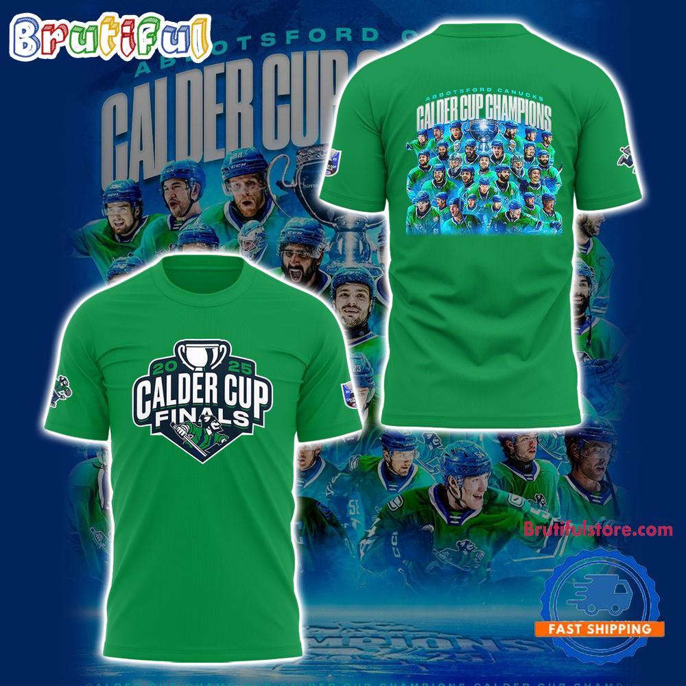 Abbotsford Canucks Calder Cup Champions 2025 Team Graphic Design T Shirt