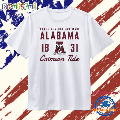 Alabama Crimson Tide Where Legends Are Made 18 31 T Shirt