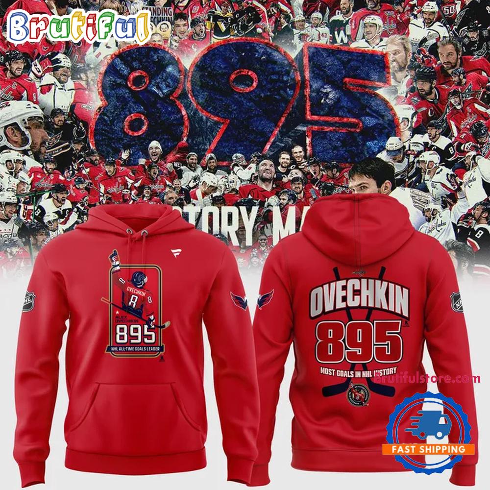 Alexander Ovechkin Washington Capitals NHL All-Time Leading Goal Scorer 895 Hoodie T-Shirt
