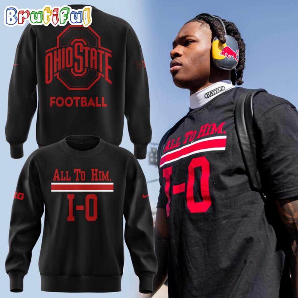 All to Him I-O Ohio State Buckeyes 2025 3D Printed Hoodie T-Shirt