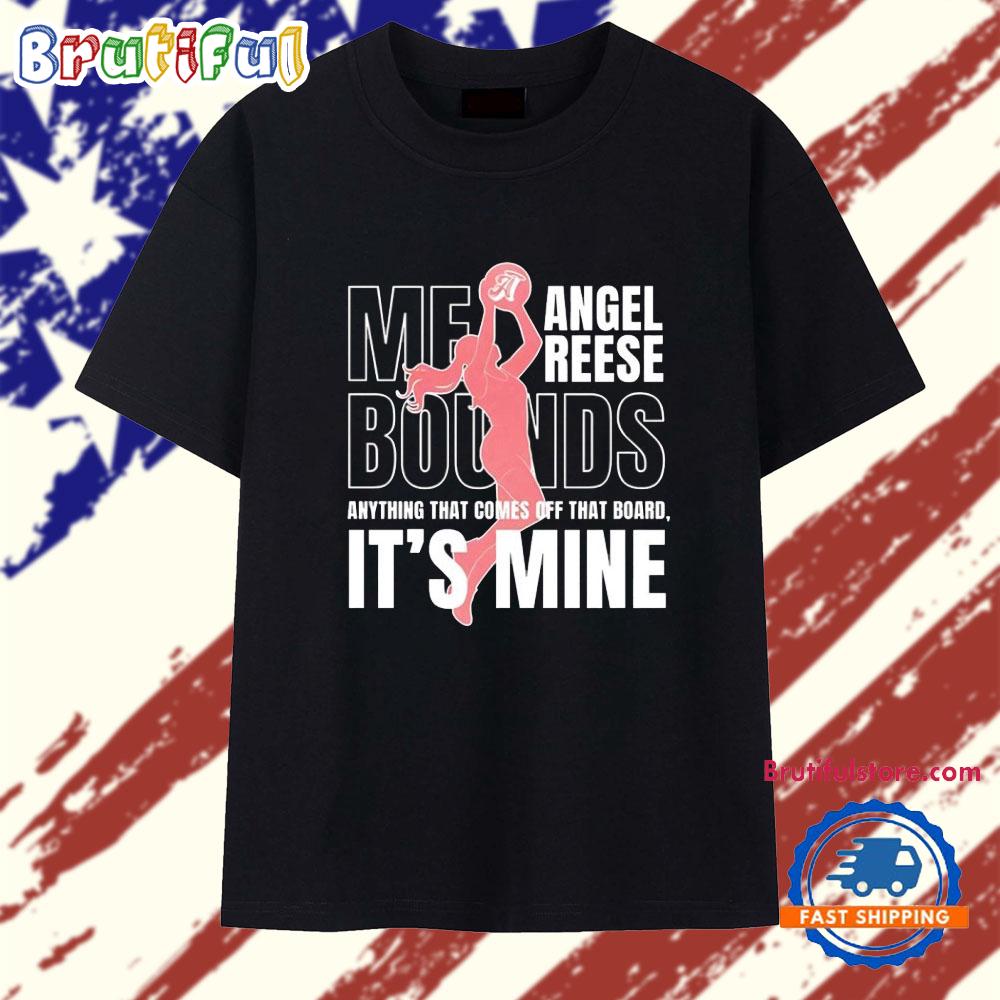 Angel Reese Mebounds Anything That Comes Off That Board It’s Mine Silhouette T Shirt