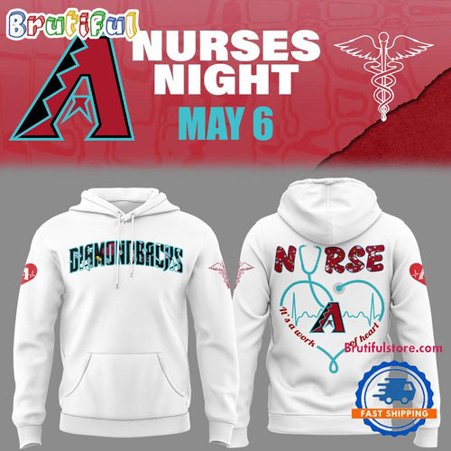 Arizona Diamondbacks NURSES NIGHT White Hoodie T-Shirt