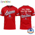 Arizona Wildcats 100 Years Bear Down Tell Them Tell The Team To Limited Edition T Shirt