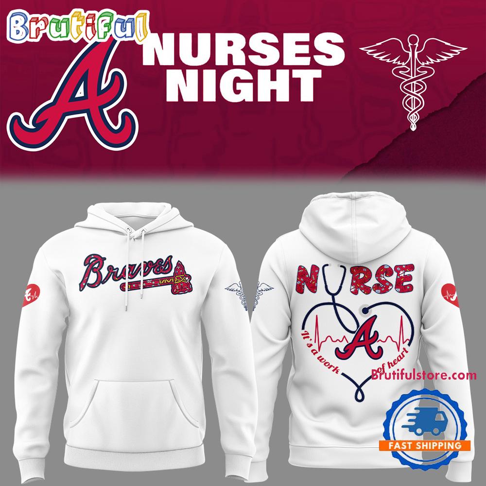 Atlanta Braves Baseball NURSES NIGHT 2025 Hoodie Shirt