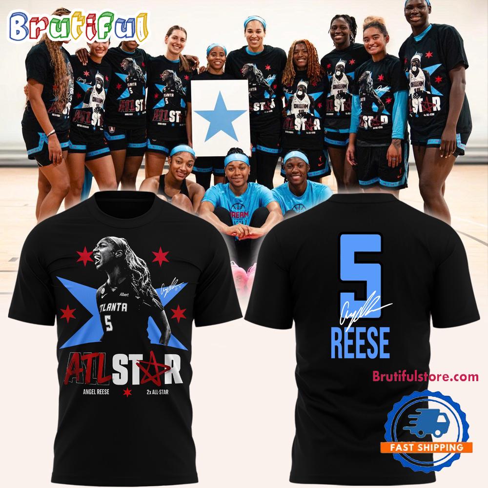 Atlanta Dream ANGEL REESE 2x ATL Star Signature 2026 Hoodie T-Shirt