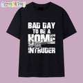 Bad Day to Be a Home Intruder Gun T Shirt