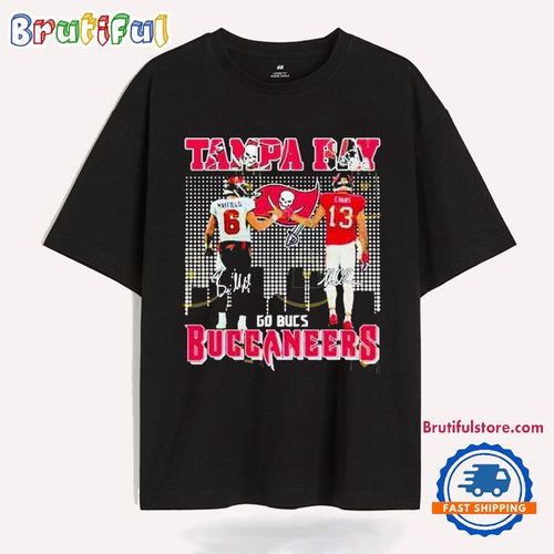 Baker Mayfield x Mike Evans Go Tampa Bay Buccaneers T Shirt
