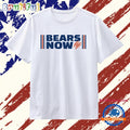 Bears Now Chicago Bears Logo NFL Football T Shirt