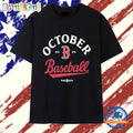 Boston Red Sox October Baseball 2025 Postseason T Shirt