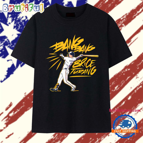 Brice Turang Bang Bang Milwaukee Baseball T Shirt