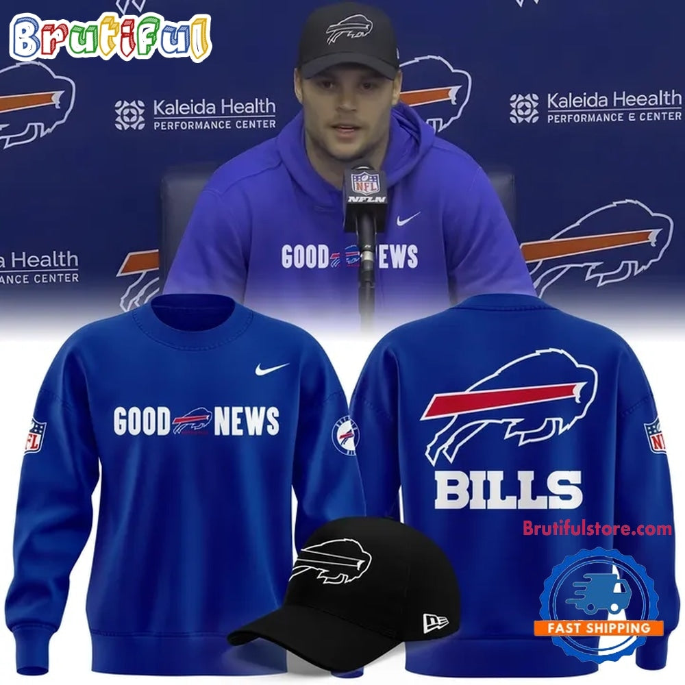 Buffalo Bills Good News Limited Edition Hoodie T-Shirt