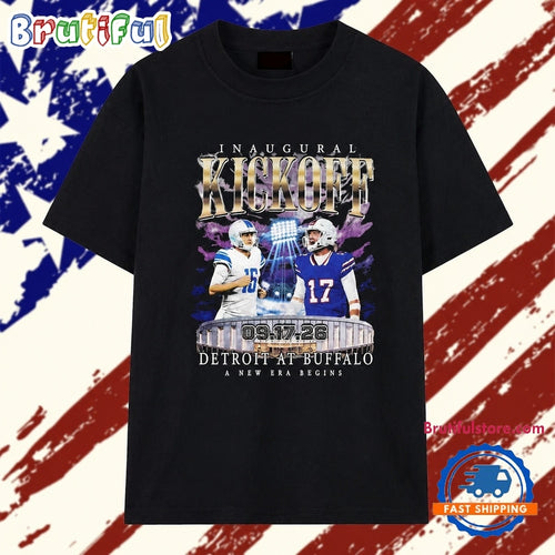 Buffalo Bills Inaugural Kickoff Detroit at Buffalo A New Era Begins T Shirt