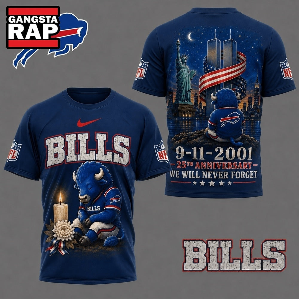 Buffalo Bills NFL 9 11 25th Anniversary Never Forget Memorial 3D T Shirt, Football New Design Shirt