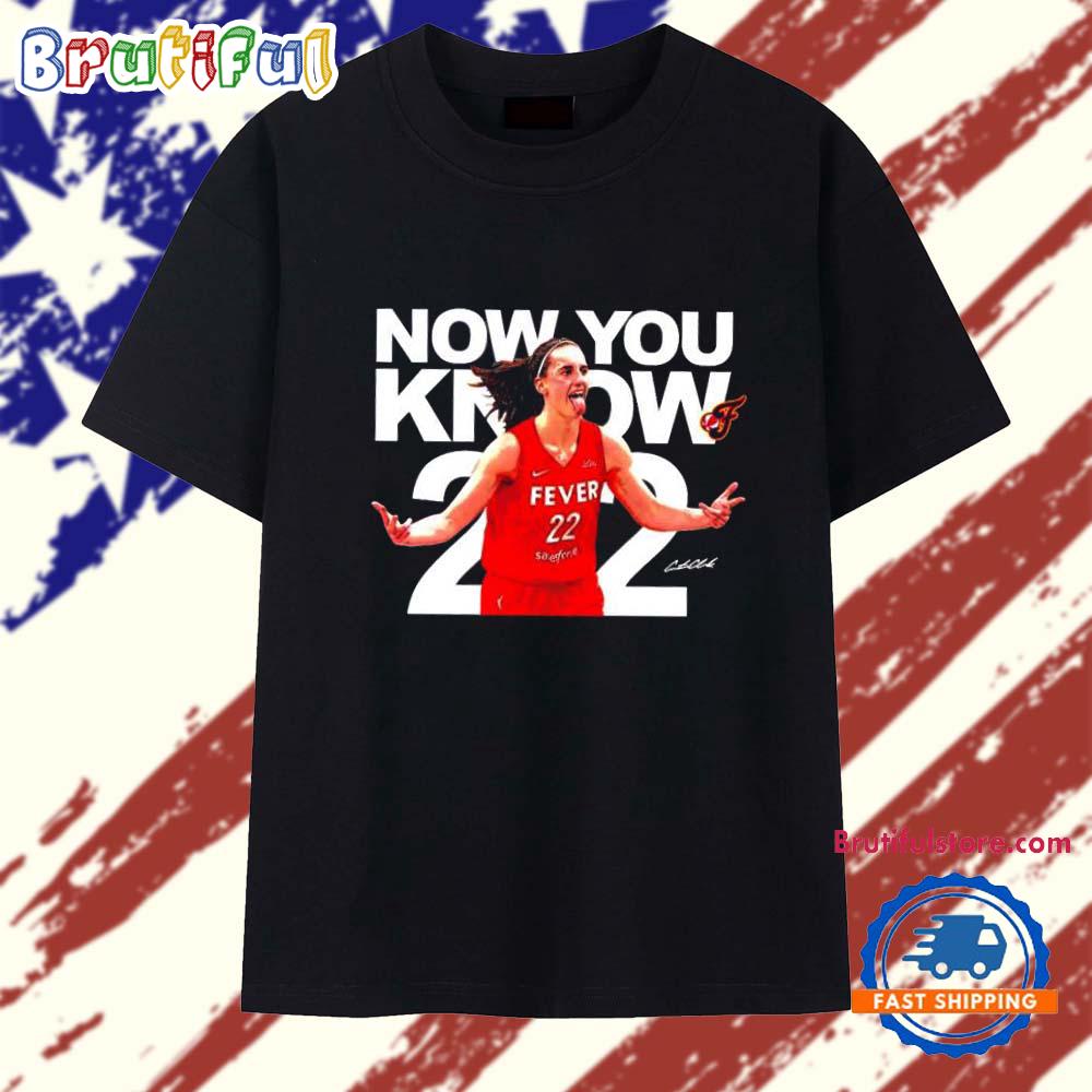 Caitlin Clark Now You Know Celebration T Shirt