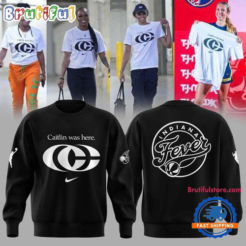 Caitlin Clark WNBA Caitlin Was Here 2025 Black Sweatshirt