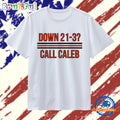 Caleb Williams Chicago Bears Down 21 3 Call Caleb T Shirt