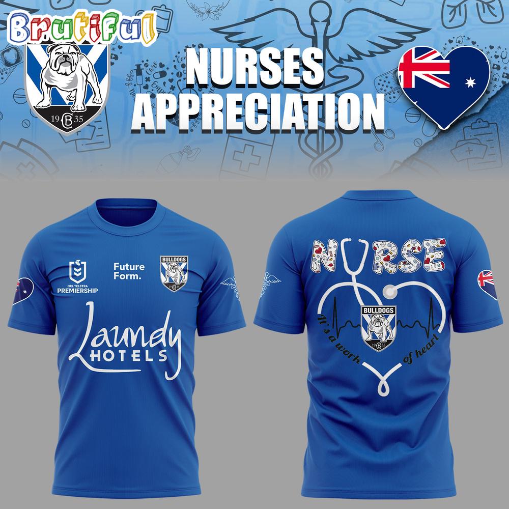 Canterbury-Bankstown Bulldogs Nurses Appreciation 2025 Hoodie T-Shirt