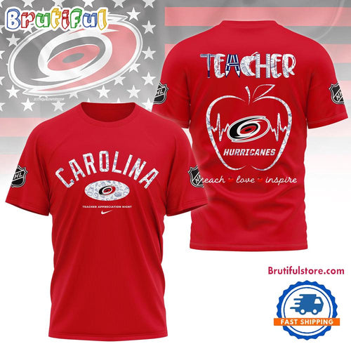 Carolina Hurricanes NHL Teacher Appreciation Day 3D T Shirt