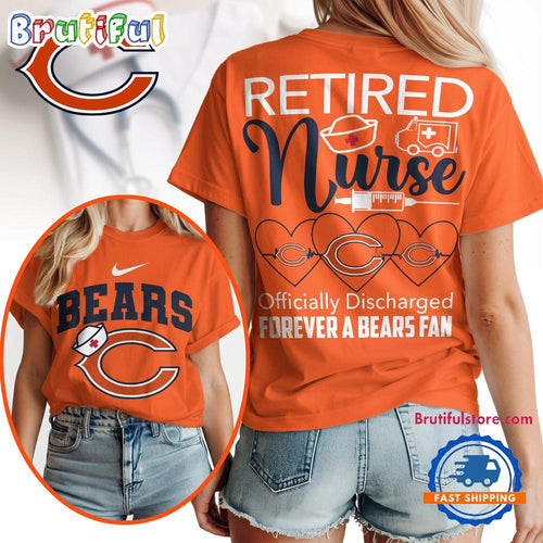 Chicago Bears NFL Retired Nurse Officially Discharged 3D Shirt