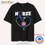 Chicago Cubs Nurse It’s A Work Of Heart T Shirt