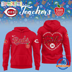 Cincinnati Reds TEACHER APPRECIATION NIGHT Editions Limited 2025 Hoodie T-Shirt