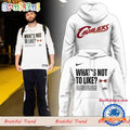 Cleveland Cavaliers 50th Win What’s Not To Like 2025 Hoodie Shirts