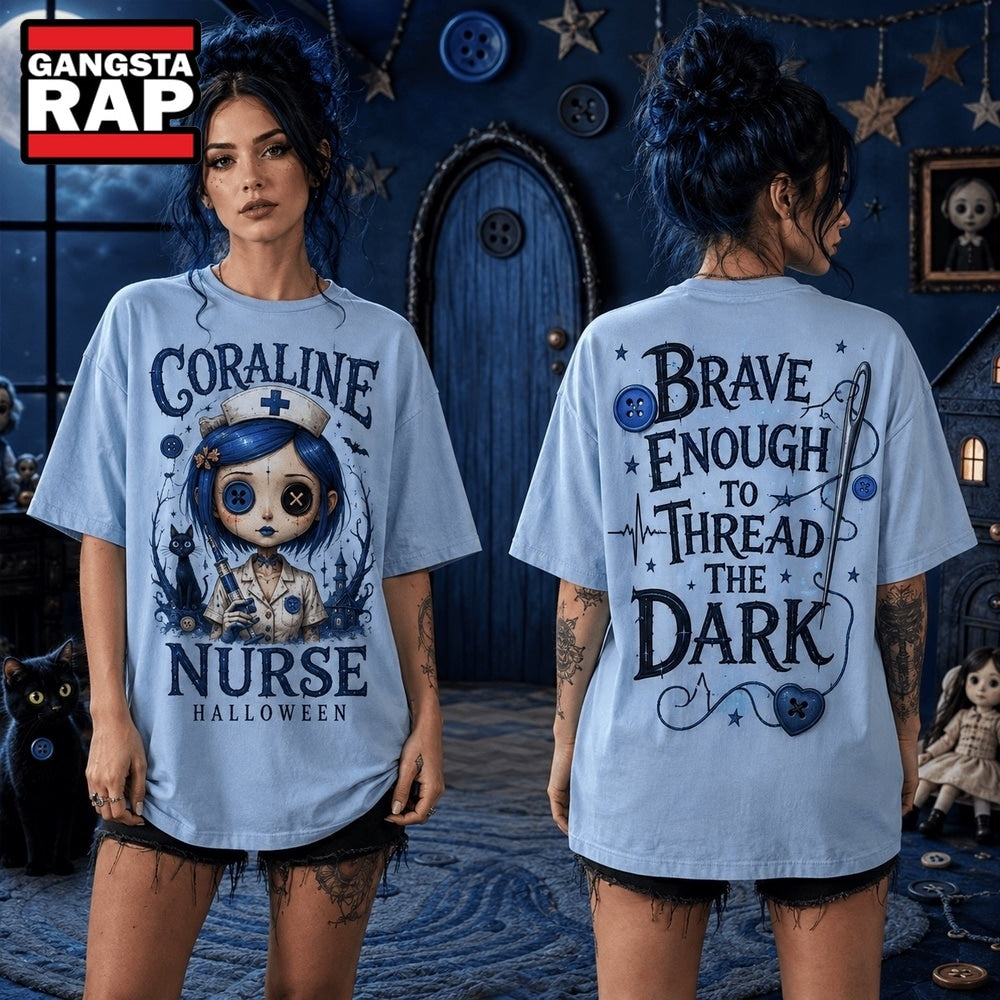 Coraline Nurse Not All Heroes Wear Capes 3D Shirt