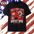 Daejon Love Best WR of his Draft San Francisco 49ers legend T Shirt