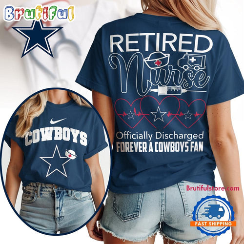 Dallas Cowboys NFL Retired Nurse Officially Discharged 3D Shirt