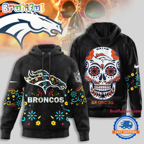 Denver Broncos NFL Dia de los Muertos Limited Editions Hoodie Shirt