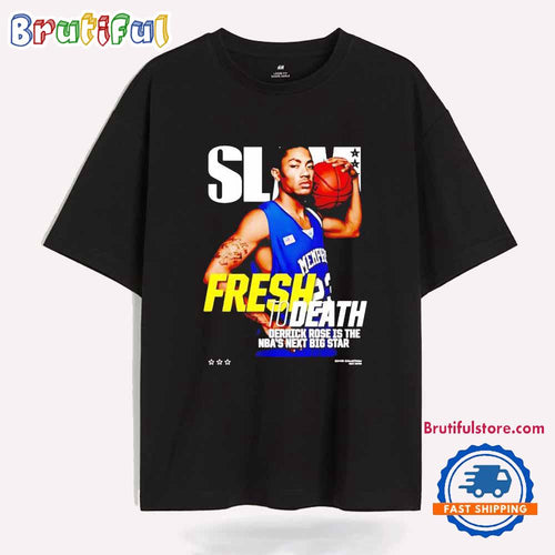 Derrick Rose is the Nba’s Next Big Star Fresh to Death T Shirt