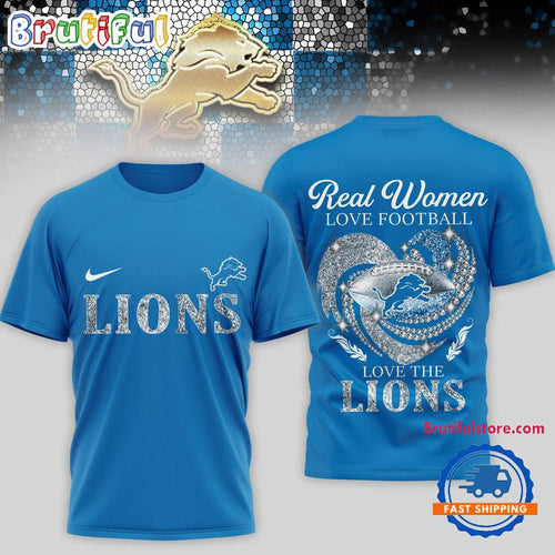 Detroit Lions NFL Real Women Love Football Limited Edition 3D Shirt