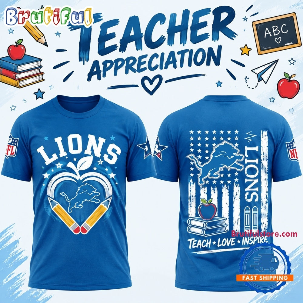 Detroit Lions x Teacher Appreciation 2026 New T Shirt