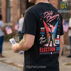 Dirty Dancing Election Day Vote Black T-Shirt