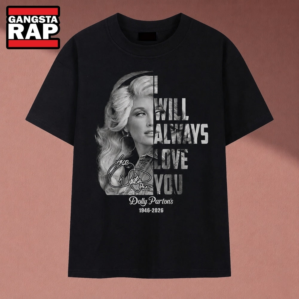 Dolly Parton I Will Always Love You Black And White Graphic T Shirt, Music 2D Shirt