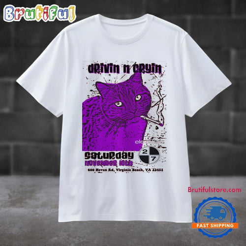 Drivin N Cryin At Elevation 27 In Virginia Beach, VA On Nov 16 2024 T Shirt