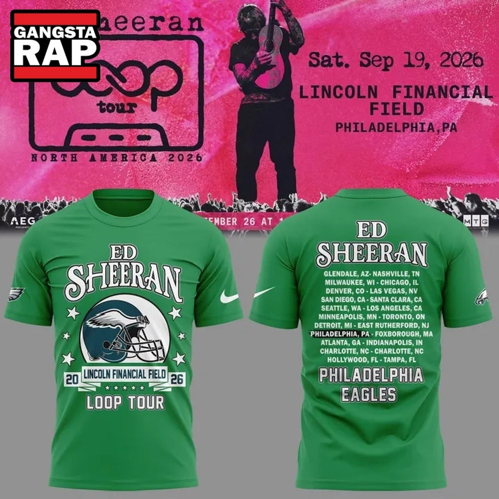 Ed Sheeran Loop Tour 2026 x Philadelphia Eagles T Shirt