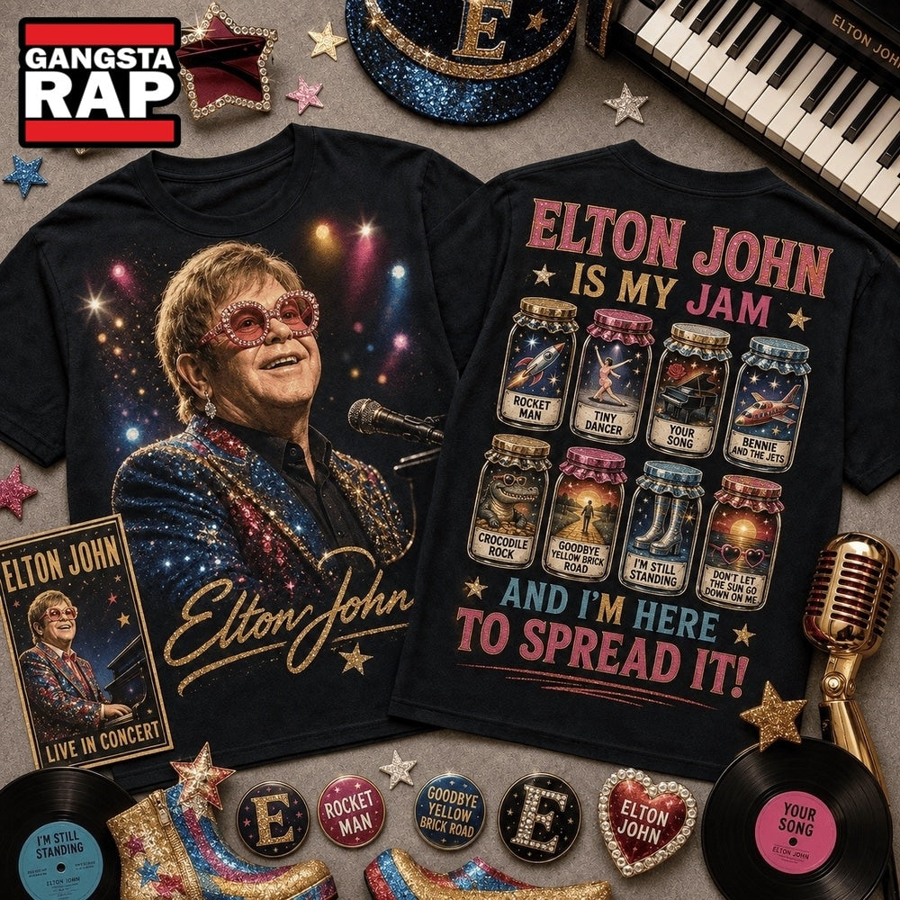 Elton John Is My Jam Greatest Hits Front and Back Hoodie T-Shirt